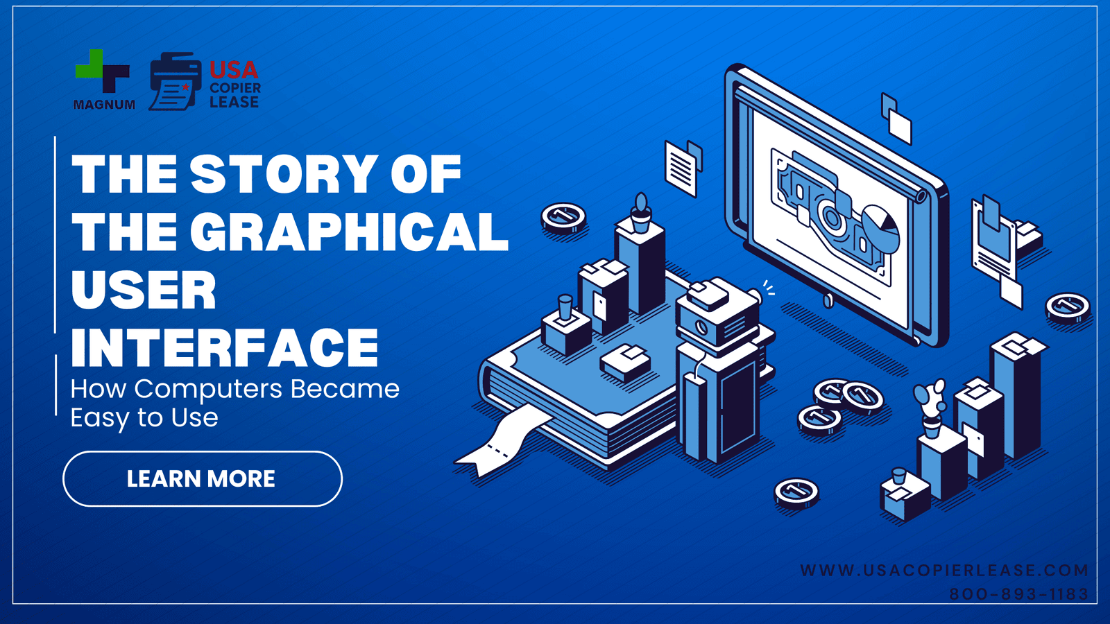 The Story of the Graphical User Interface: How Computers Became  Easy to Use 